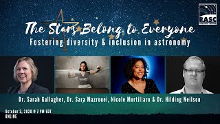 The Stars Belong to Everyone: Fostering Diversity and Inclusion in Astronomy