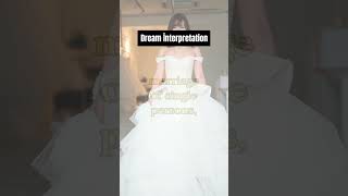 Seeing a Wedding Dress in a Dream #shorts