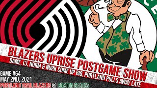 Portland Trail Blazers @ Boston Celtics Postgame Show (Game #64)