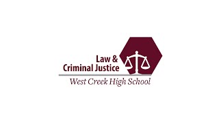 Explore the Academies of CMCSS - The Academy of Law & Criminal Justice at West Creek High