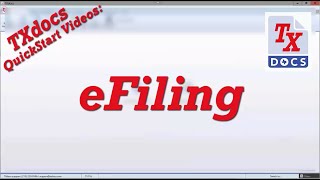 TXdocs eFiling QuickStart