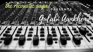 Gulabi Aankhen Jo Teri Dekhi | The Acoustic Saga | Mohammed Rafi | The Train 1970 Songs