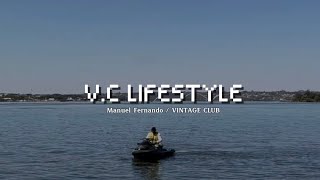 VC LIFESTYLE: BARRA DE SÃO MIGUEL COM O CARA DA VINTAGE CLUB