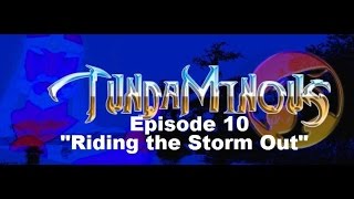 TundaMinous Episode 10 \