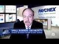 Paychex CEO: Leisure and hospitality lead job recovery