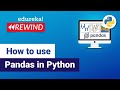 How to use Pandas in Python | Python Pandas Tutorial | Edureka Rewind