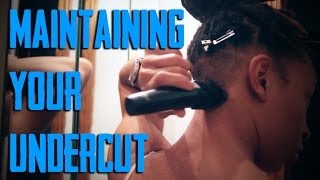 Maintaining Your Undercut (DIY)