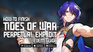 How to Finish Tides of War (Perpetual Exploit) - HSR