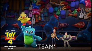 Disney and Pixar’s TOY STORY 4 | 'Team' Spot | In Cinemas Now