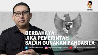 BERBAHAYA, JIKA PEMERINTAH SALAH GUNAKAN PANCASILA