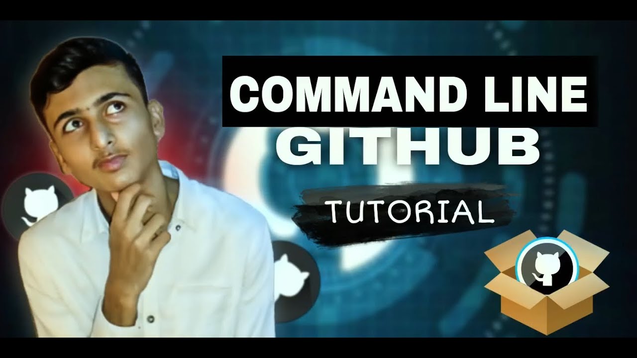 Github Command Line Tutorial Master Git With Ease Youtube