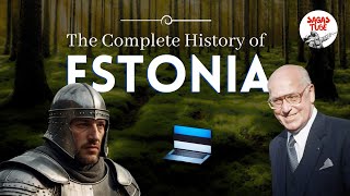 The History of Estonia