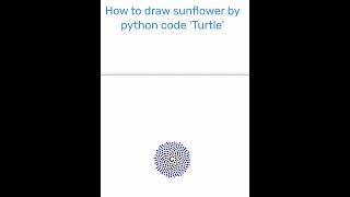 How to create sunflower by python Turtle lib