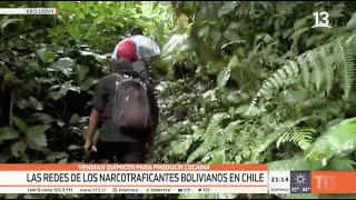 Las redes de los narcotraficantes bolivianos en Chile