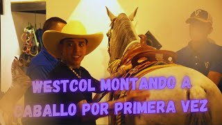 WESTCOL MONTANDO CABALLO 🏇🏻