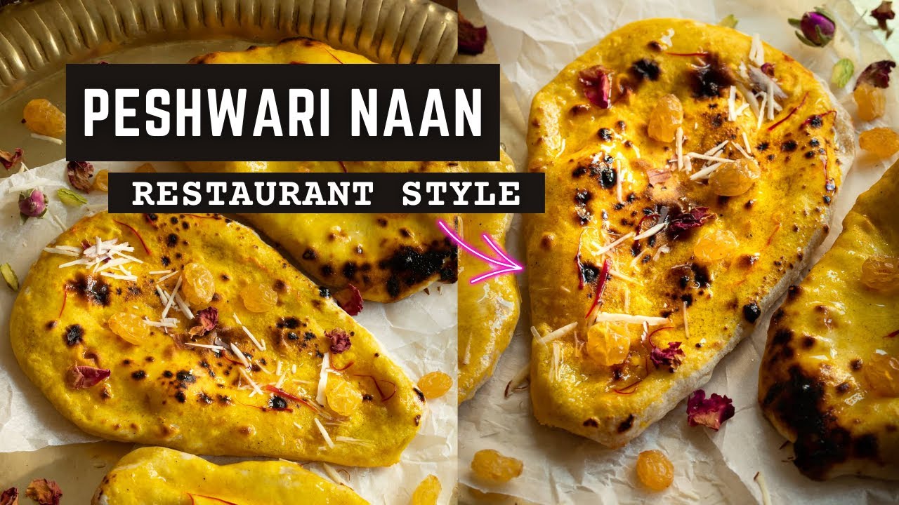 Peshwari Naan Recipe, Restaurant Style - Delicious Coconut-filled Naan ...