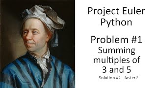 Euler Problem 1 part 2 - Not so simple - Simple Programming in Python
