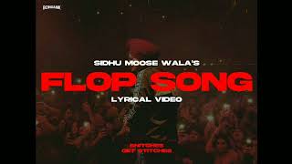 Flop Song _ Sidhu Moose Wala (Slowed and Reverb) | MUSICAL COMPANY 67