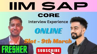 IIM SAP Interview Experience by Akhil | CORE | ONLINE | FRESHER | PI Questions Asked | CAT 93.10