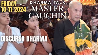 Catch The Weekly Wisdom With Master CauChin Dharma Talk At TrucLam Meditation Center Friday 10-11-24