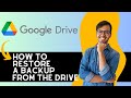 How To Restore Backup From Google Drive (2023)