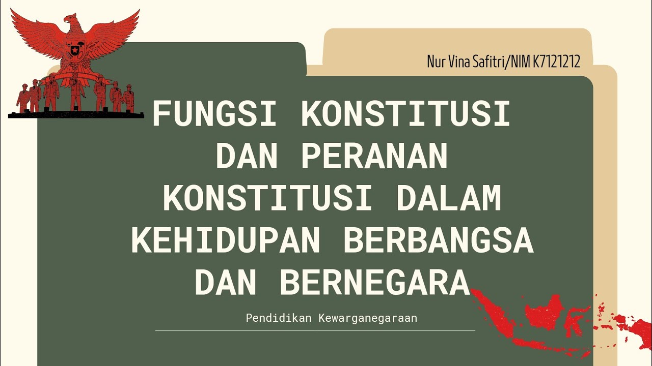 Konstitusi | Fungsi Dan Peranan Konstitusi Dalam Kehidupan Bernegara ...