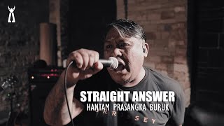 Straight Answer - Hantam Prasangka Buruk// PELATAR LIVE