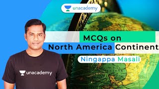 MCQs on North America Continent | FDA/SDA/PSI/KAS/KPSC | Ningappa Masali