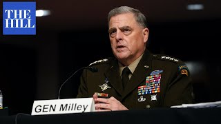 Gen. Mark Milley doubles down in defense of calls with China, Pelosi behind Trump's back