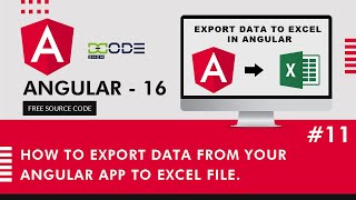 How To Export Data From Your Angular App To Excel File | Export To Excel In Angular