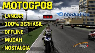 CARA DOWNLOAD \u0026 INSTALL MOTOGP 08 DI PC/LAPTOP DENGAN MUDAH!! 100% BERHASIL DAN RINGAN!!!