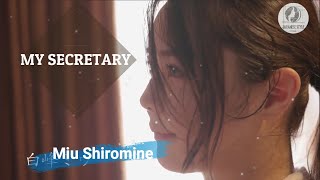 My Beautiful Secretary | Miu Shiromine
