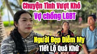 NGƯỜI ĐẸP Diễm My chia sẻ GIỚI TÍNH LGBT buồn cho SỐ PHẬN