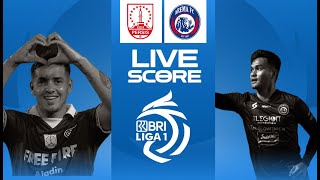 🔴 LIVE SCORE : PERSIS SOLO VS AREMA FC | LIGA 1 INDONESIA