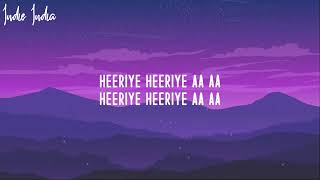 Heeriye Lyrics  | Jasleen Royal |  ft Arijit Singh