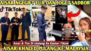 AISAR KHALED SUDAH TIBA DI MALAYSIA❗WOW FUJI MINTA GIFT 25 PAUS KE AISAR LHO🤩TIM SADBOR JUGA DI GIFT