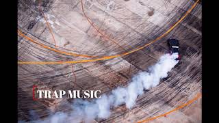Trap Music - Fireball