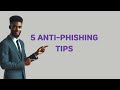 How to avoid phishing scams | Anti phishing Tips