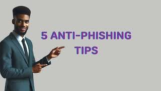 How to avoid phishing scams | Anti phishing Tips