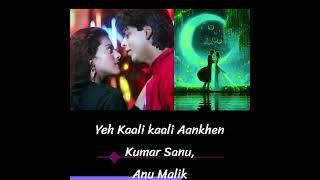 Yeh Kaali Kaali Aankhen | Baazigar |Kumar Sanu & Anu Malik | Shahrukh Khan & Kajol | 90's Song #love