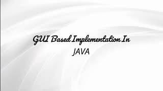 GUI Based Implementation in JAVA | Dijkstra Algorithm | JAVA