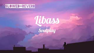 libaas (slowed+reverb) #lofi #slowed #reverb #kaka