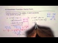 How to Write Quadratic Equation in Factor Form and Find Vertex