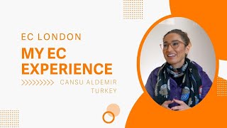 EC London | My EC Experience, Cansu from Turkey