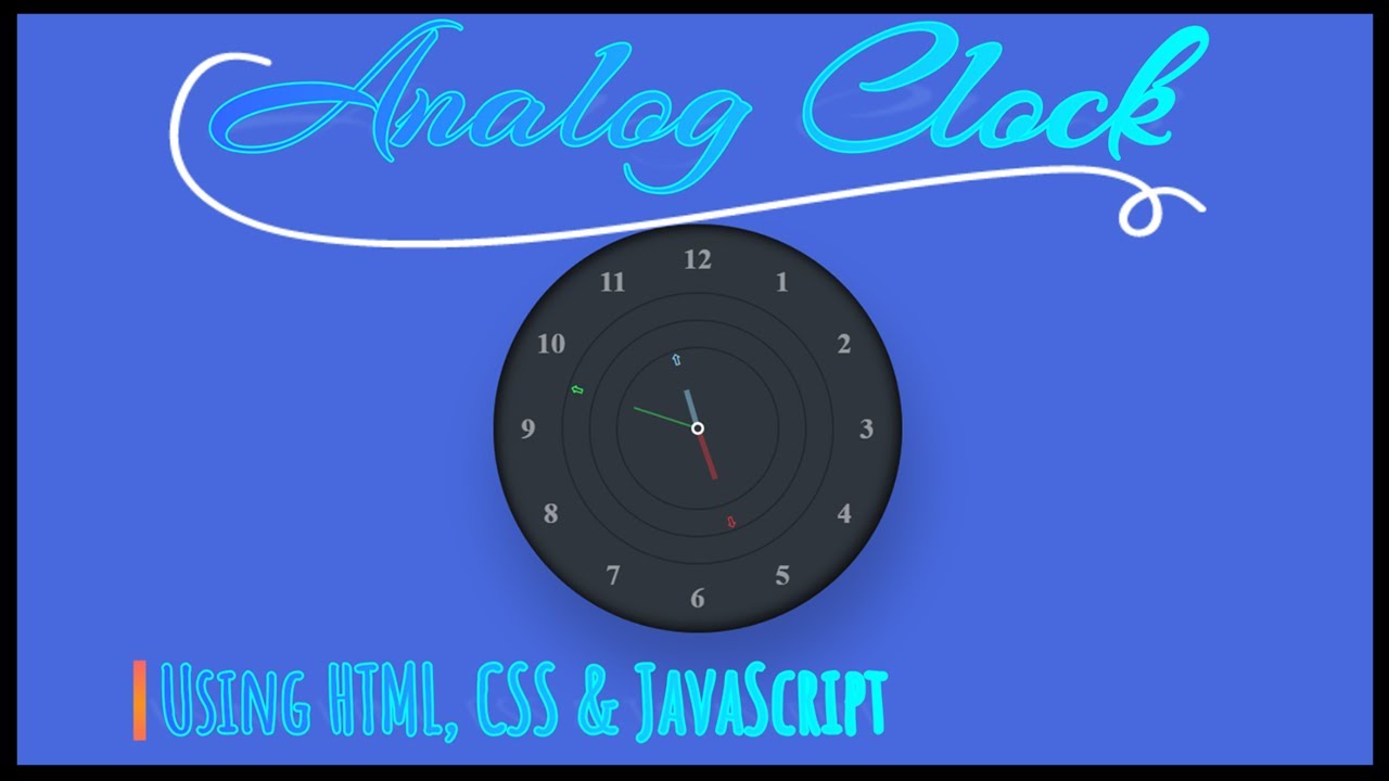 Real Time Analog Clock Using Html Css Javascript Tutorial Html5