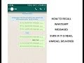 How to delete, recall WhatsApp sent, delivered, read & unread messages