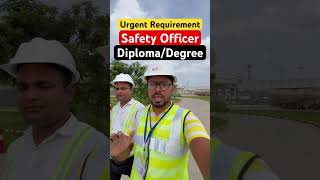 Need Safety Officer Diploma/Degree #job #shorts