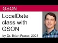 GSON: LocalDate Adapter