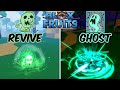 New Ghost Fruit Vs. Old Revive Fruit Blox fruits