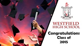 Westfield High School Graduation 2015